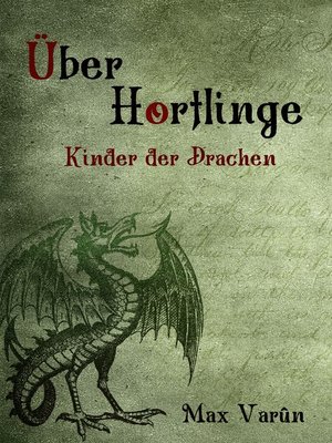cover image of Über Hortlinge--Kinder der Drachen